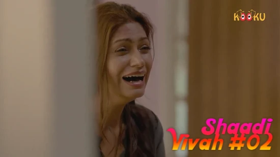 Shaadi Vivah S01E02 2022 Hindi Hot Web Series Kooku App