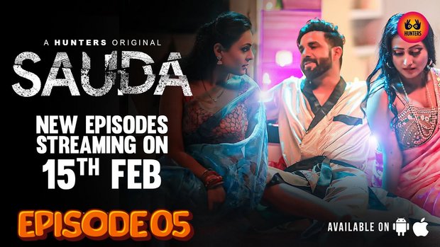 Sauda – S01E05 – 2023 – Hindi Hot Web Series – HuntCinema