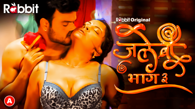 Jalebi – S03E03 – 2023 – Hindi Hot Web Series – RabbitMovie