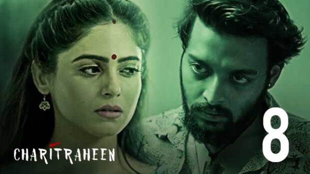 Charitraheen – S01E08 – Hindi Hot Web Series