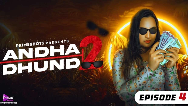Andha Dhundh – S02E04 – 2023 – Hindi Hot Web Series – PrimeShots
