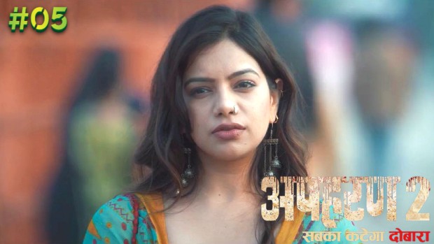 Apharan – S02E05 – 2019 – Hindi Hot Web Series