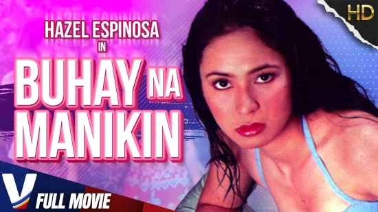 Buhay na Manikin – 2022 – Filipino Hot Short Film