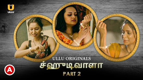 Choodiwala P02 – 2022 – Tamil Hot Web Series – UllU
