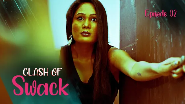 Clash Of Swack – S01E02 – 2021 – Hindi Hot Web Series – KooKu