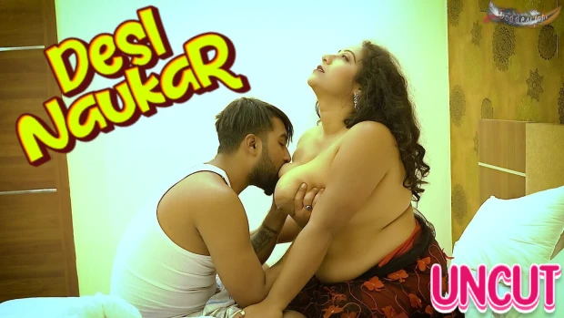 Desi Naukar – 2023 – UNCUT Hindi Short Film – GoddesMahi