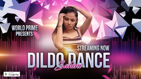 Dildo Dance – 2020 – Hind Short Film – WorldPrime
