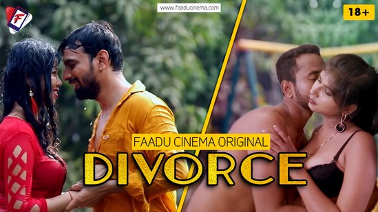 Divorce – 2022 – Hindi Hot Short Film – FaaduCinema