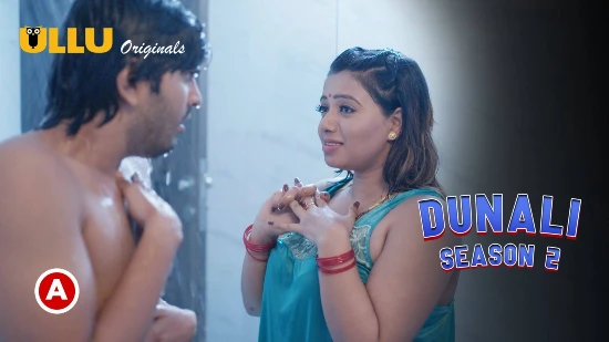 Dunali S02P01 – 2021 – Hindi Hot Web Series – UllU