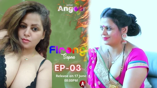 Firangi Sapna S01E03 – 2022 – Hindi Hot Web Series – Angoor