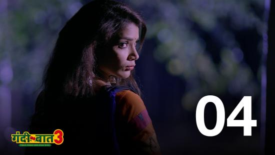 Gandii Baat S03E04 – Honeymoon On Wheels – 2019 – Hindi Hot Web Series