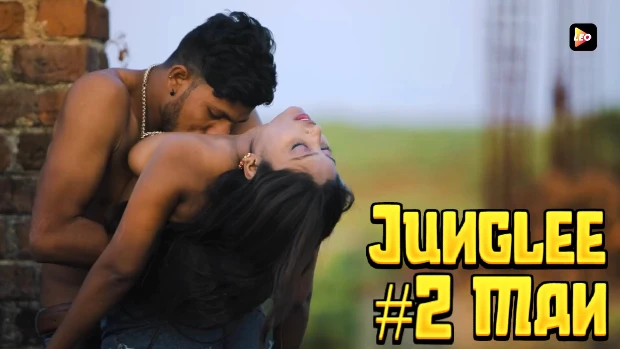 Junglee Man – P02 – 2023 – Hindi Hot Short Film – LeoApp