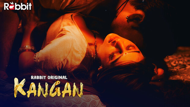 Kangan – S01E02 – 2022 – Hindi Hot Web Series – RabbitMovies