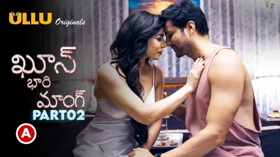 Khoon Bhari Maang P02 – 2022 – Telugu Hot Web Series – UllU