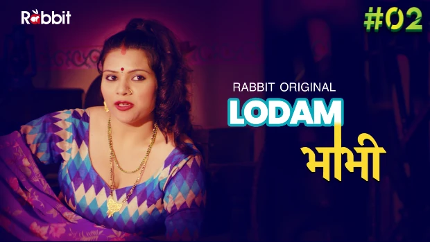 Lodam Bhabhi – S01E02 – 2023 – Hindi Hot Web Series – RabbitMovies