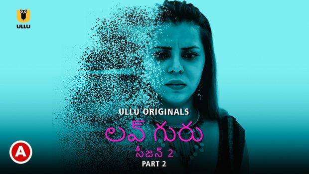 Love Guru – S03P02 – 2023 – Telugu Hot Web Series – UllU