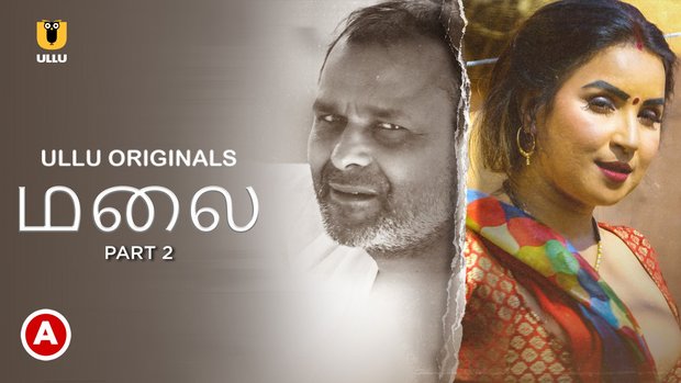 Malai – P02 – 2023 – Tamil Hot Web Series – UllU