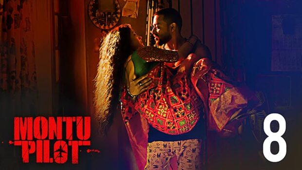 Montu Pilot – S01E08 – 2019 – Bengali Hot Web Series
