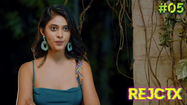 RejctX – S01E05 – 2021 -Hindi Hot Web Series