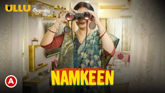 Namkeen P02 – 2021 – Hindi Web Series – UllU
