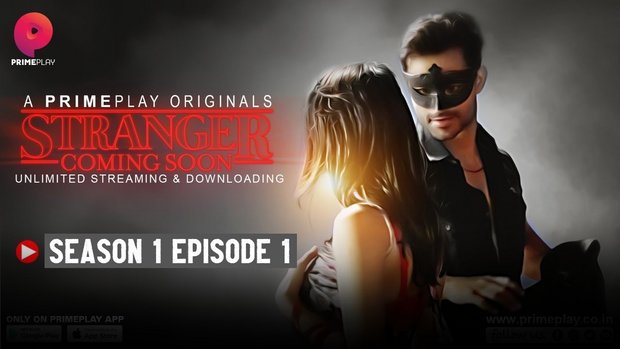 Stranger – S01E01 – 2023 – Hindi Hot Web Series – PrimePlay