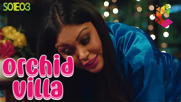 Orchid Villa – S01E03 – 2022 – Hindi Hot Web Series – CinePrime