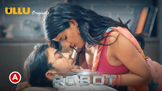 Robot P02 – 2021 – Hindi Hot Web Series – UllU