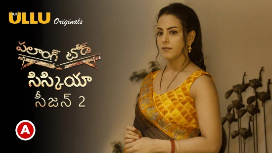 Palang Tod – Siskiyaan P02 – 2022 – Telugu Hot Web Series – UllU