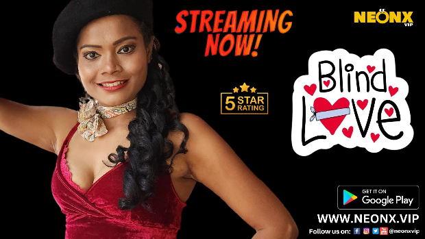 Blind Love – 2023 – UNCUT Hindi Short Film – Neonx