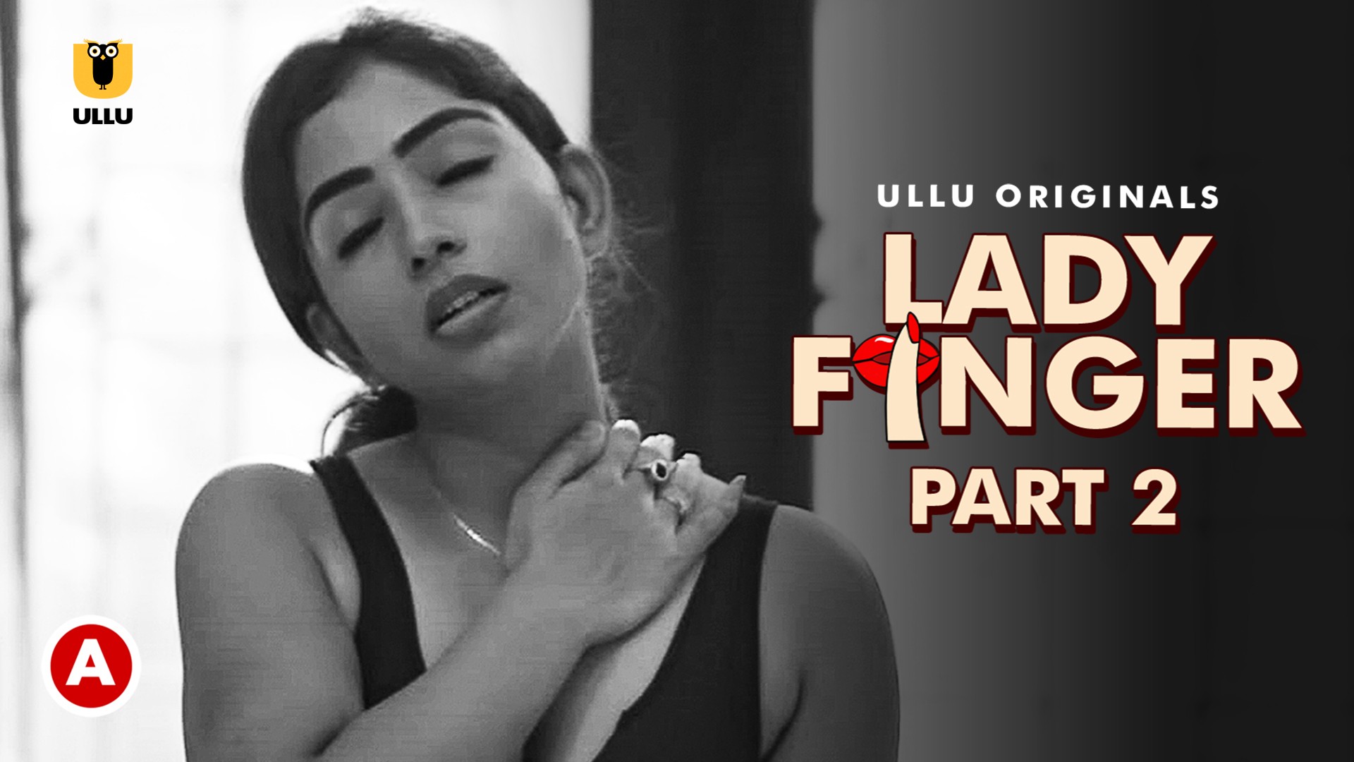 Lady Finger P02 – 2022 – Hindi Hot Web Serie – UllU