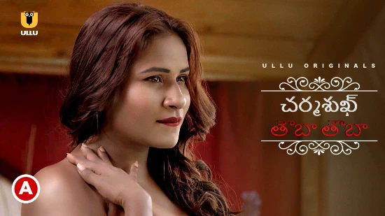 Charmsukh – Tauba Tauba – 2022 – Telugu Hot Web Series – UllU