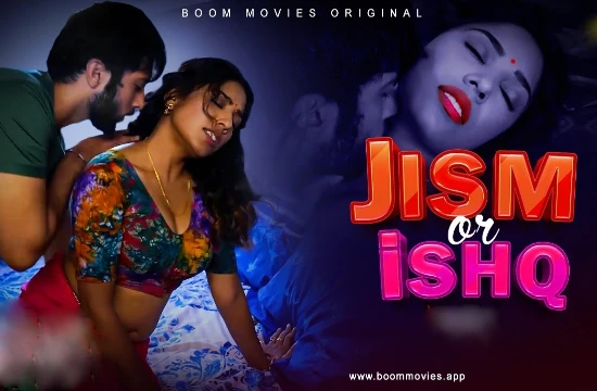 Jism Aur Ishq – 2021 – Hindi Short Film – BoomMovie