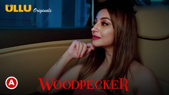 Woodpecker S02 – 2020 – Hindi Hot Web Series – UllU