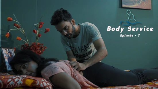 Body Service S01E07 – 2021 – Hindi Hot Web Series – WOOW