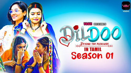 Dildo S01 – 2022 – Tamil Hot Web Series – Voovi