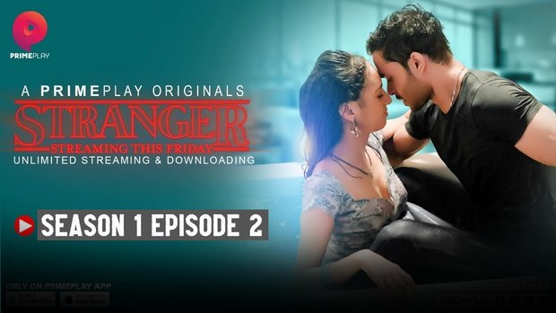 Stranger – S01E02 – 2023 – Hindi Hot Web Series – PrimePlay