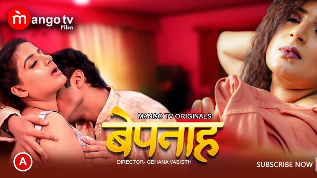 Bepanah – S01E01 – 2023 – Hindi Hot Web Series – MangoTV