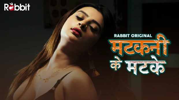 Matakni Ke Matke – S01E02 – 2022 – Hindi Hot Web Series – RabbitMovies