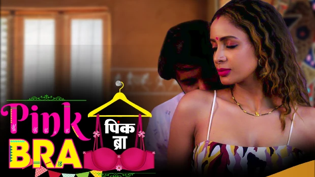 Pink Bra – 2023 – Hindi Hot Short Film – BiJli