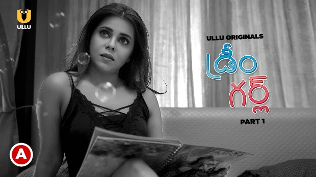 Dream Girl – P01 – 2023 – Telugu Hot Web Series – UllU