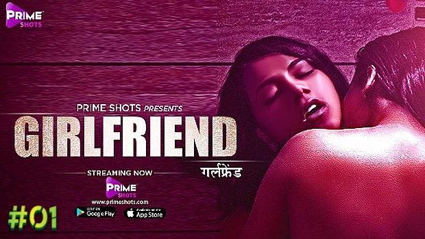 Girlfriend – S01E01 – 2021 – Hindi Hot Web Series – PrimeShots