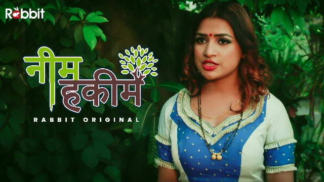 Neem Hakim – S01E03 – 2022- Hindi Hot Web Series – RabbitMovies
