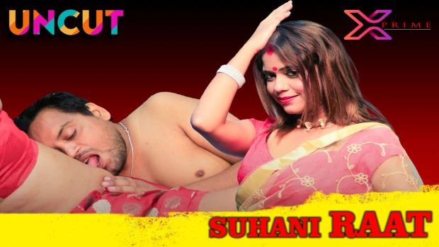 Suhani Raat – 2023 – UNCUT Hindi Short Film – XPrime