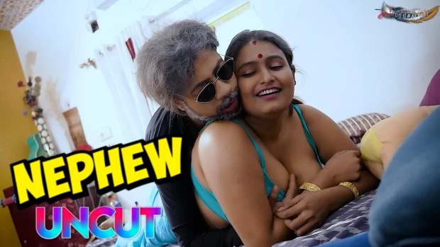 Nephew – 2023 – UNCUT Hindi Short Film – GoddesMahi