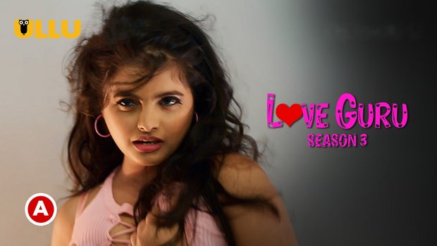 Love Guru – S03P05 – 2023 – Hindi Hot Web Series – UllU