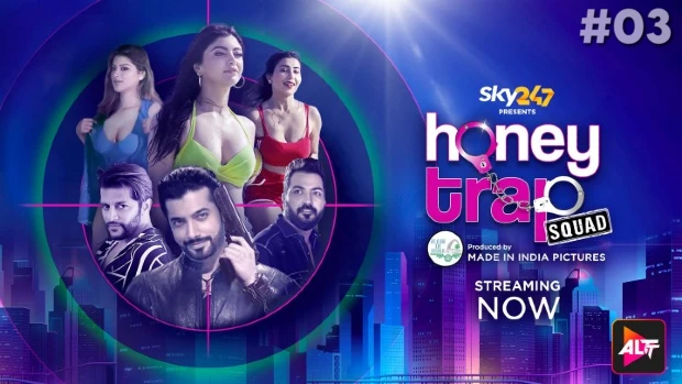 Honey Trap Squad – The Myth – 2023 – Hindi Hot Web Series