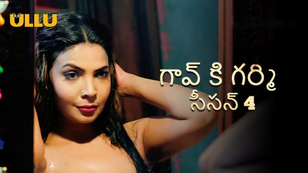Gaon Ki Garmi – S04P01 – 2023 – Telugu Hot Web Series – UllU