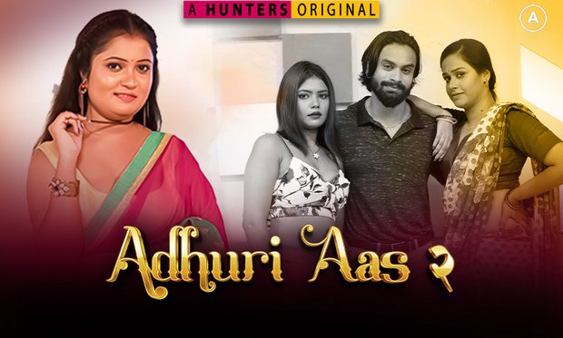 Adhuri Aas – S02E08 – 2023 – Hindi Hot Web Series – HuntersApp