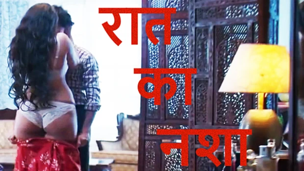 Raat Ka Nasa – 2021 – Hindi Hot Short Film – Pagala