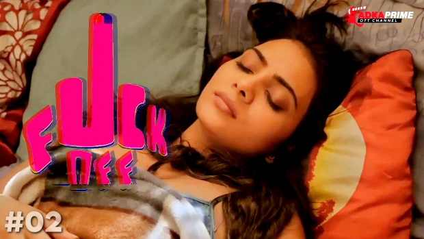 Fcuk Off – S01E02 – 2023 – Hindi Hot Web Series – TPrime
